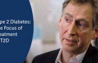 Type 2 Diabetes: Dr Hull – The Focus of Treatment in T2D